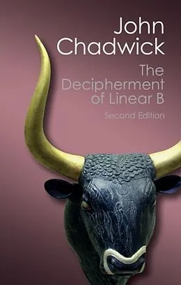 PDF Decipherment of Linear B von John Chadwick