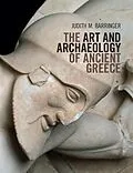E-Book (epub) Art and Archaeology of Ancient Greece von Judith M. Barringer
