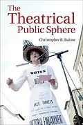 E-Book (epub) Theatrical Public Sphere von Christopher B. Balme