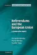 E-Book (epub) Referendums and the European Union von Fernando Mendez