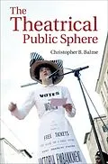 E-Book (pdf) Theatrical Public Sphere von Christopher B. Balme