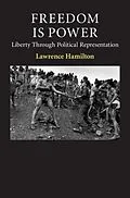 E-Book (pdf) Freedom Is Power von Lawrence Hamilton
