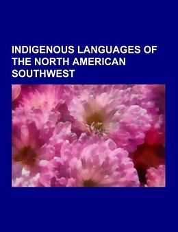 Couverture cartonnée Indigenous languages of the North American Southwest de 