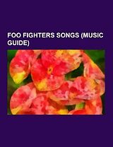 Couverture cartonnée Foo Fighters songs (Music Guide) de 