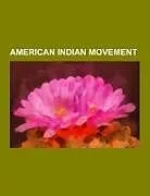 Kartonierter Einband American Indian Movement von