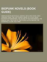 Couverture cartonnée Biopunk novels (Book Guide) de 
