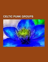 Couverture cartonnée Celtic punk groups de 