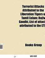 Couverture cartonnée Terrorist attacks attributed to the Liberation Tigers of Tamil Eelam de 