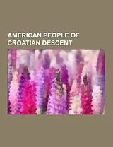 Kartonierter Einband American people of Croatian descent von 