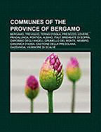 Kartonierter Einband Communes of the Province of Bergamo von 