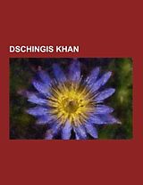 Kartonierter Einband Dschingis Khan von 