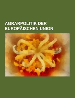 Kartonierter Einband Agrarpolitik der Europäischen Union von 