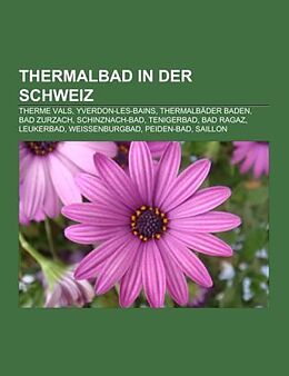 Kartonierter Einband Thermalbad in der Schweiz von 