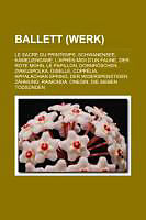 Kartonierter Einband Ballett (Werk) von 