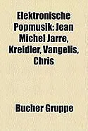 Kartonierter Einband (Kt) Elektronische Popmusik von 