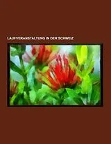 Kartonierter Einband (Kt) Laufveranstaltung in Der Schweiz von 