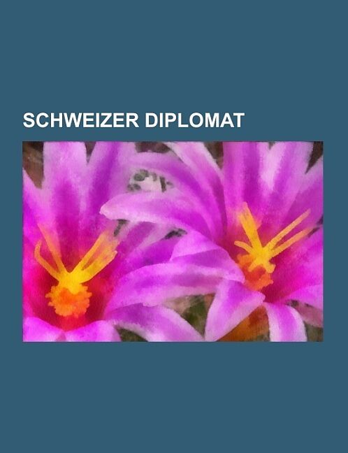 Schweizer Diplomat
