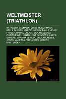 Kartonierter Einband Weltmeister (Triathlon) von 