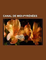 Couverture cartonnée Canal de Midi-Pyrénées de 