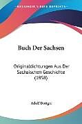 Kartonierter Einband Buch Der Sachsen von Adolf Bottger