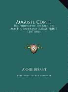 Livre Relié Auguste Comte de Annie Besant