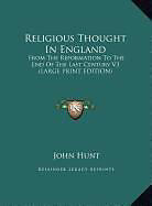 Fester Einband Religious Thought In England von John Hunt