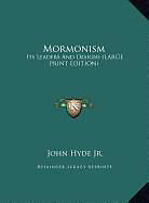 Fester Einband Mormonism von John Hyde Jr.