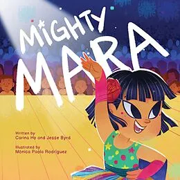 E-Book (epub) Mighty Mara von Carina Ho, Jesse Byrd