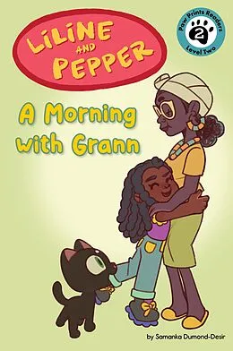 E-Book (epub) Liline & Pepper: A Morning with Grann von Samanka Dumond