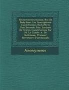 Couverture cartonnée Nnnemmmmresusus Roi de Babylone: Les Inscriptions Cuneiformes Dichiffr Es Une Seconde Fois. Lecture de Textes Cuneiformes Par M. Le Comte A. de Gobine de Anonymous