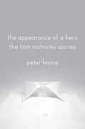 E-Book (epub) The Appearance of a Hero von Peter Levine