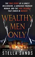 E-Book (epub) Wealthy Men Only von Stella Sands