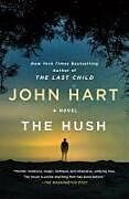 Couverture cartonnée The Hush de John Hart