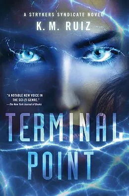 E-Book (epub) Terminal Point von K. M. Ruiz