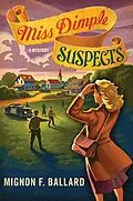 E-Book (epub) Miss Dimple Suspects von Mignon F. Ballard