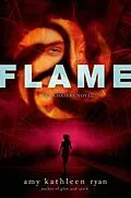 E-Book (epub) Flame von Amy Kathleen Ryan