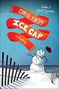 E-Book (epub) Ice Cap von Chris Knopf