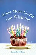 E-Book (epub) What More Could you Wish For von Samantha Hoffman