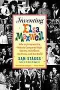 E-Book (epub) Inventing Elsa Maxwell von Sam Staggs