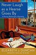 E-Book (epub) Never Laugh as a Hearse Goes By von Elizabeth J. Duncan
