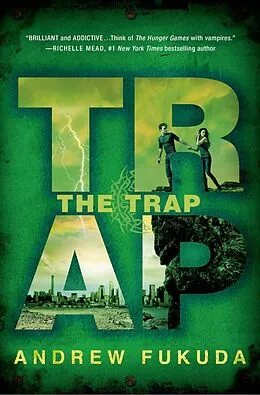 E-Book (epub) The Trap von Andrew Fukuda