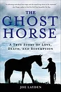 E-Book (epub) The Ghost Horse von Joe Layden