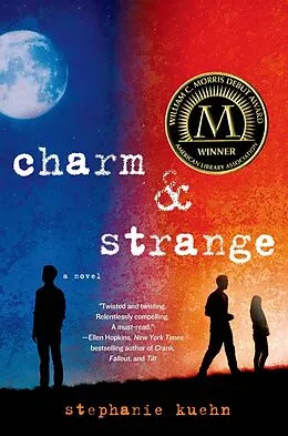 E-Book (epub) Charm & Strange von Stephanie Kuehn