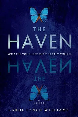 E-Book (epub) The Haven von Carol Lynch Williams