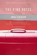 E-Book (epub) The Pink Hotel von Anna Stothard