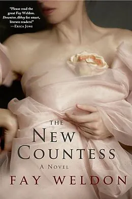E-Book (epub) The New Countess von Fay Weldon