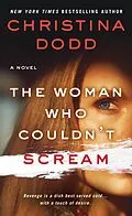 E-Book (epub) The Woman Who Couldn't Scream von Christina Dodd