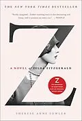 E-Book (epub) Z von Therese Anne Fowler
