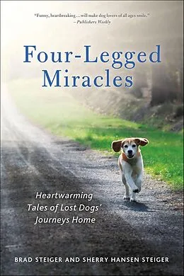 E-Book (epub) Four-Legged Miracles von Brad Steiger, Sherry Hansen Steiger