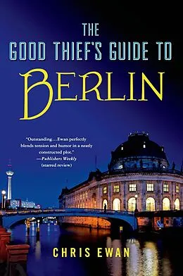 E-Book (epub) The Good Thief's Guide to Berlin von Chris Ewan